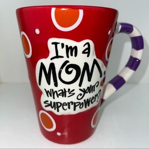 Joanne Sharpe Burton+Burton Red polka dot “I’m a mom. What’s your super power?”